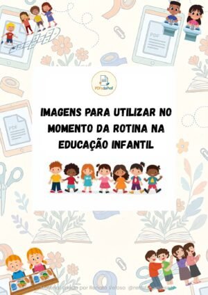 Cartazes de Rotina – Educação Infantil (PDF para imprimir)