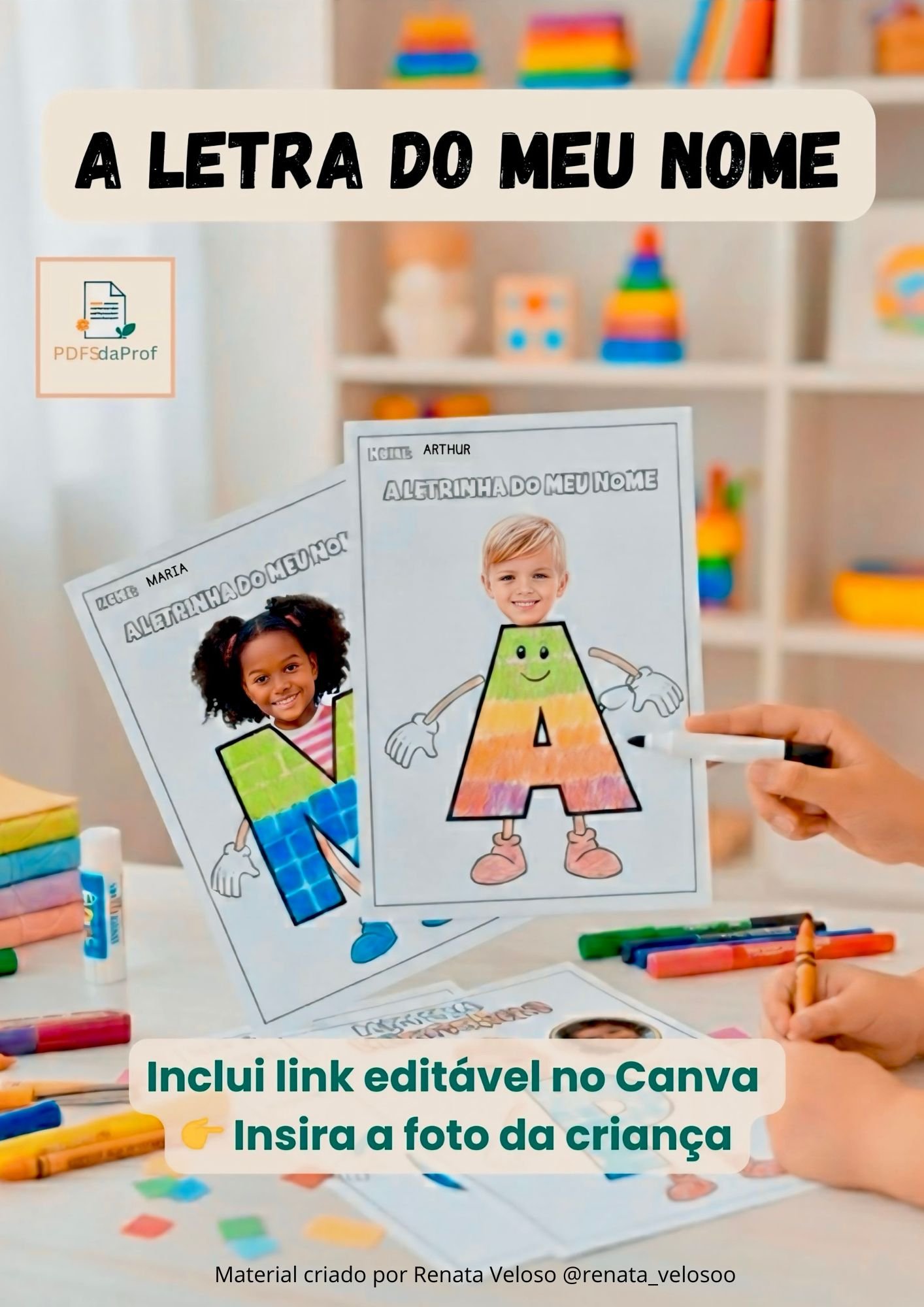 A LETRINHA DO MEU NOME – PDF Editável no Canva (2 a 5 anos) ✏️ - Imagem 5