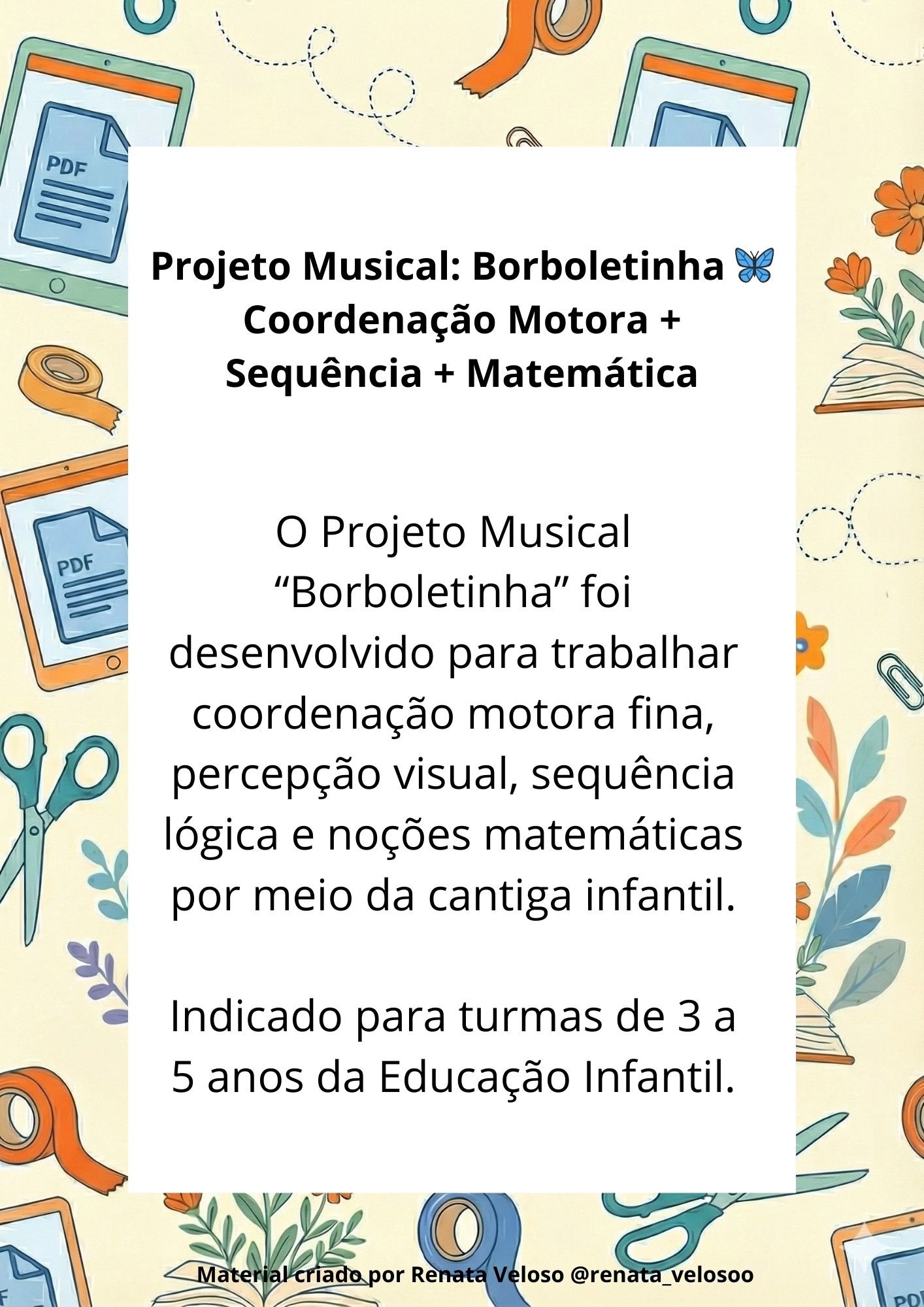 Projeto musical Borboletinha - Educação Infantil - Imagem 2